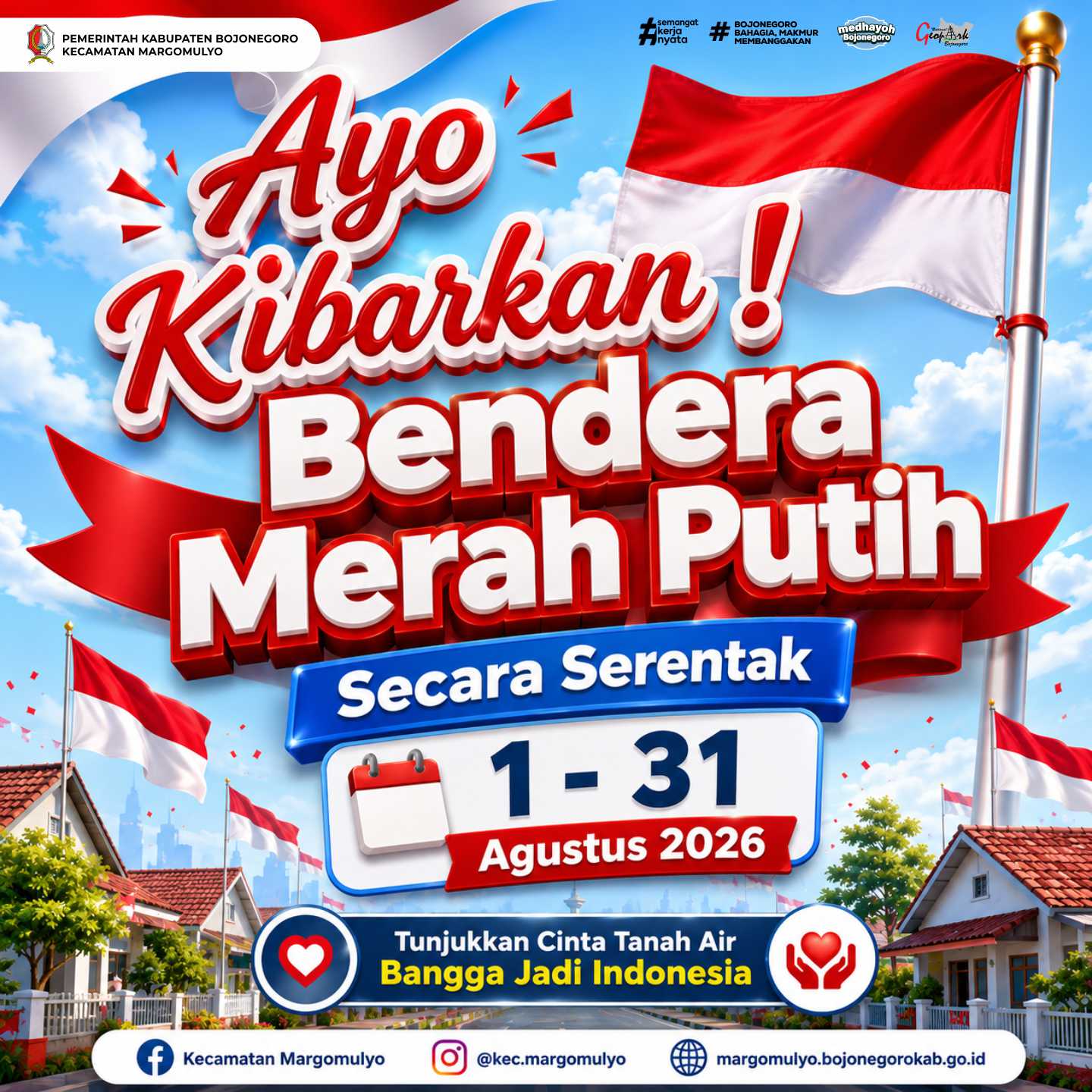 Ayo Kibarkan Bendera Merah Putih Serentak 1–31 Agustus 2026, Wujudkan Semangat Kemerdekaan Indonesia