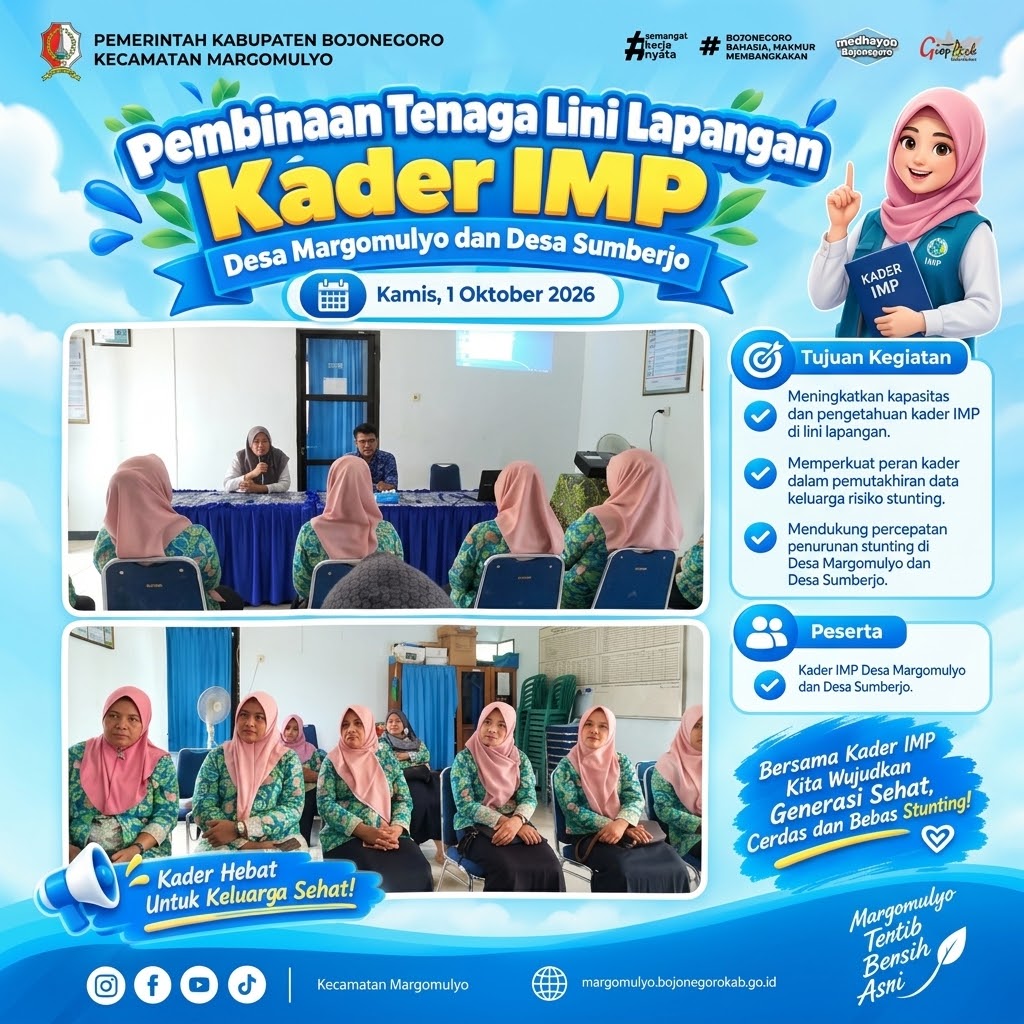 Pembinaan Kader IMP Desa Margomulyo dan Desa Sumberjo, Perkuat Peran Kader Cegah Stunting